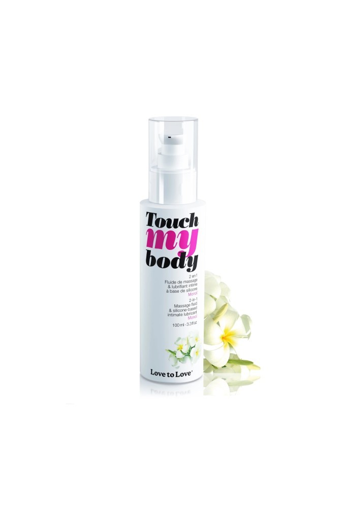 Touch my body - Massage et lubrifiant - Monoï - 100 ml